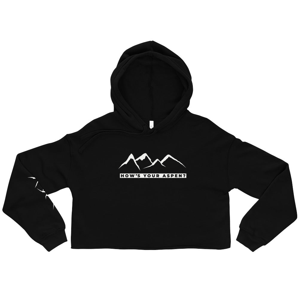 How's Your Aspen? Crop Hoodie