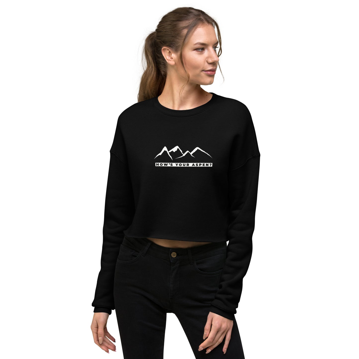 NEW Crop Sweatshirt - How's Your Aspen?