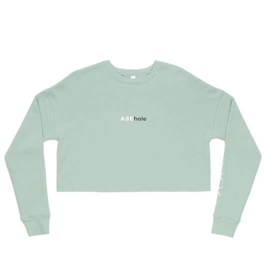 ASEhole Crop Sweatshirt